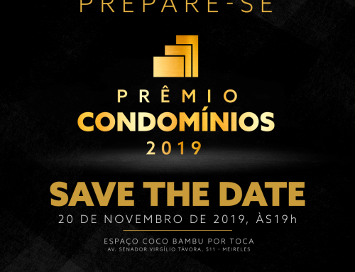 Prepare-se para o Prêmio Condomínios 2019